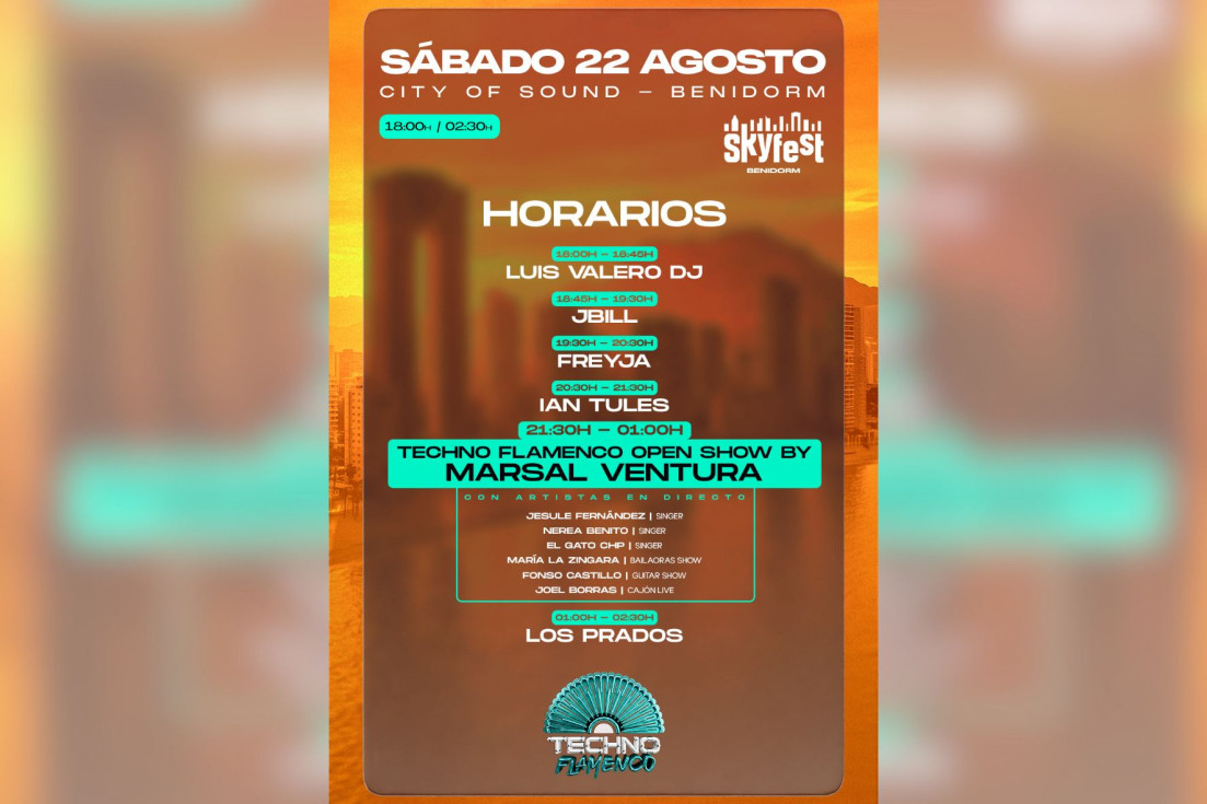 Horarios Tecnoflamenco SkyFest Benidorm
