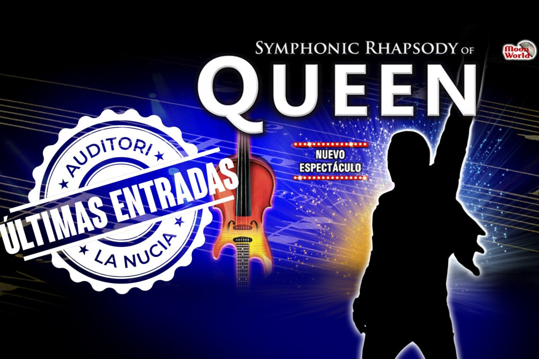 Symphonic Rhapsody of Queen La Nucía